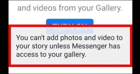 How To Fix Messenger You Can't Add Photos And Video To Story Unles Messenger Has Access To Your Gallery Problem Solved