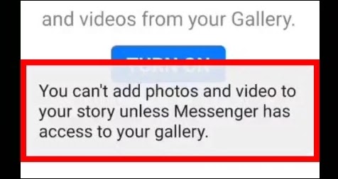 How To Fix Messenger You Can't Add Photos And Video To Story Unles Messenger Has Access To Your Gallery Problem Solved