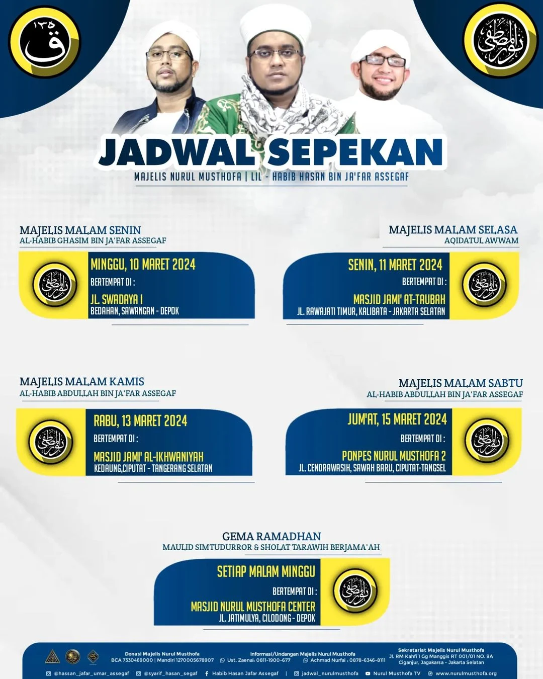 Jadwal Majlis Nurul Musthofa Minggu ini, 11-16 Maret 2024.