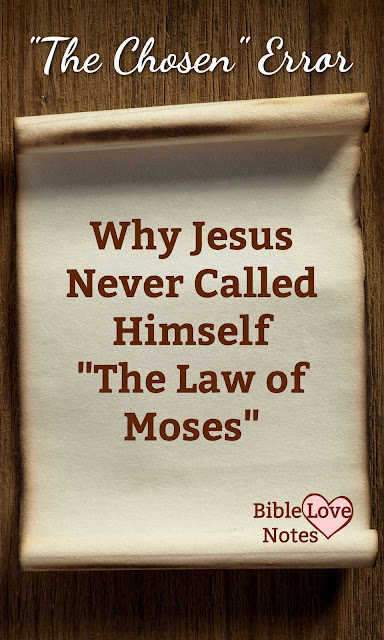 The Chosen presents Christ as saying, "I am the Law of Moses." This post explains why that is neither biblical nor logical.