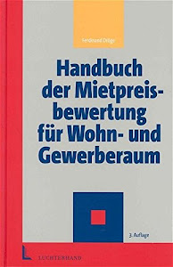 Handbuch der Mietpreisbewertung für Wohn- und Gewerberaum