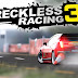 Reckless Racing 3 v1.1.6 Apk+Obb