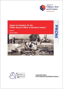 https://www.dcalni.gov.uk/sites/default/files/publications/dcal/Digest%20of%20statistics%20for%20the%20Public%20Record%20Office%20of%20Northern%20Ireland%20201415_0.pdf