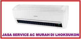 Jasa Service AC Murah di Lhoksukon