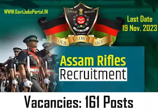 Assam Rifles Recruitment 2023: 161 Group B & C Vacancies - Apply Now