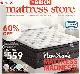 The Brick Mattress store January 9 - 24, 2018 New year's