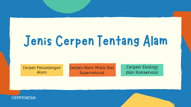 Jenis Cerpen Tentang Alam