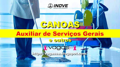 Inove Serviços abre vaga para Auxiliar de Serviços Gerais em Canoas