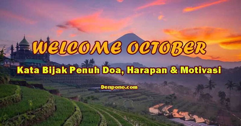 Kata Bijak Awal Bulan Oktober Penuh Doa Harapan dan 