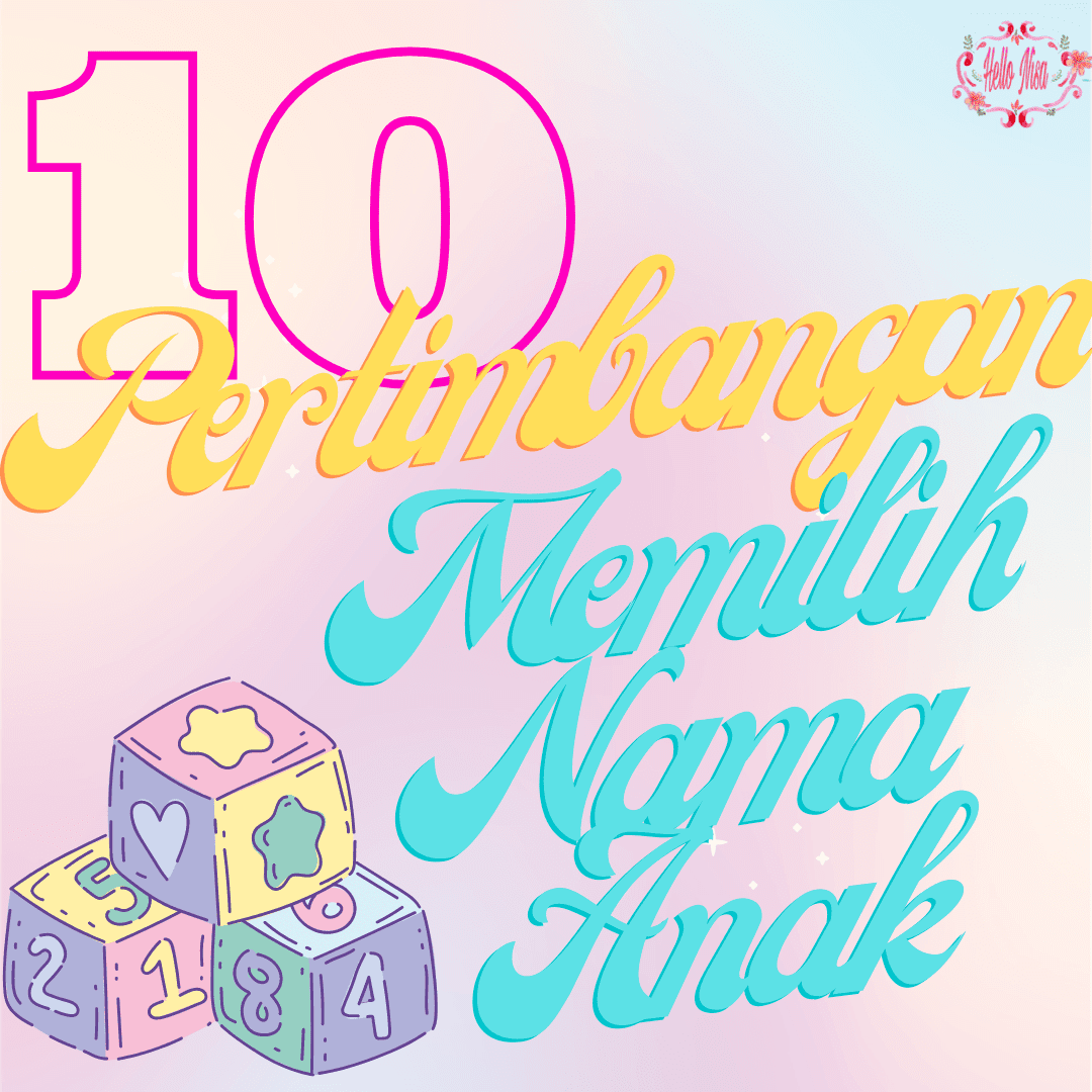 10 pertimbangan dalam memberi nama bayi