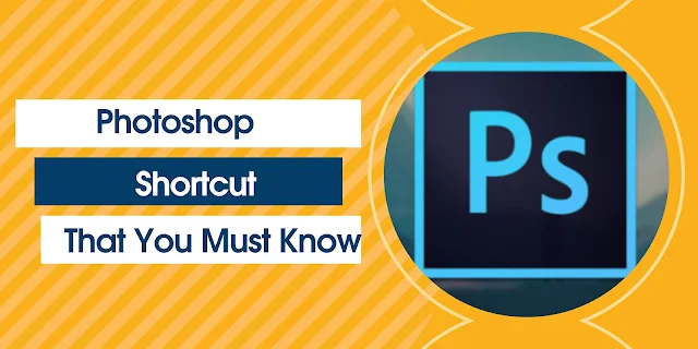 160 Tombol Shortcut Photoshop yang Bikin Kamu Jadi Master Photoshop