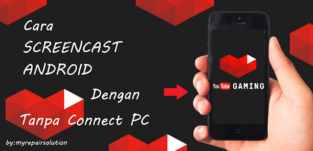 screencast android dengan YT Gaming