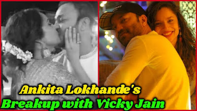 Ankita Lokhande Marriage Cancelled with Boyfriend Vicky Jain