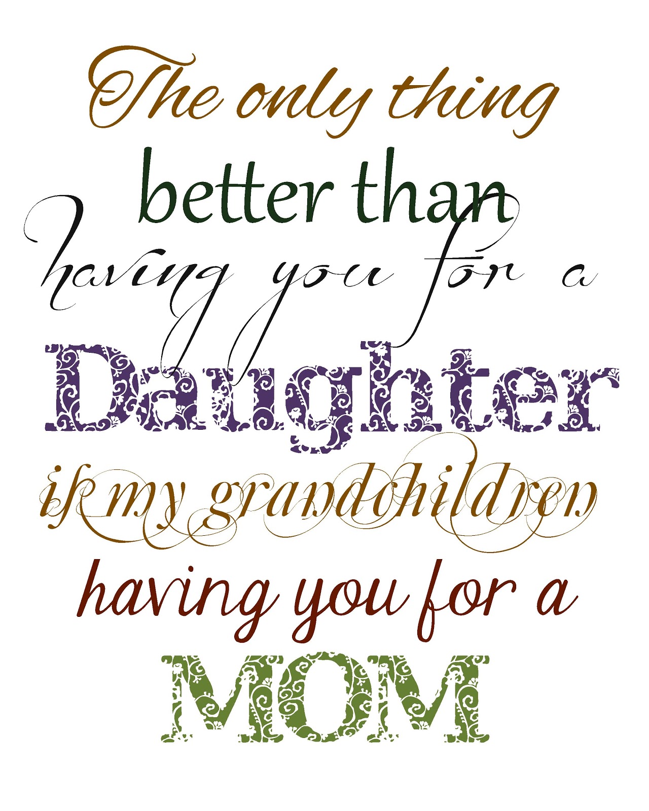 Printable Quotes From Daughter Mother. QuotesGram