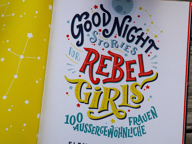 good-night-stories-for-rebel-girls-neuzugaenge-buecher-feminismus