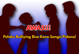 Dasar Hukum Bullying atau Perundungan