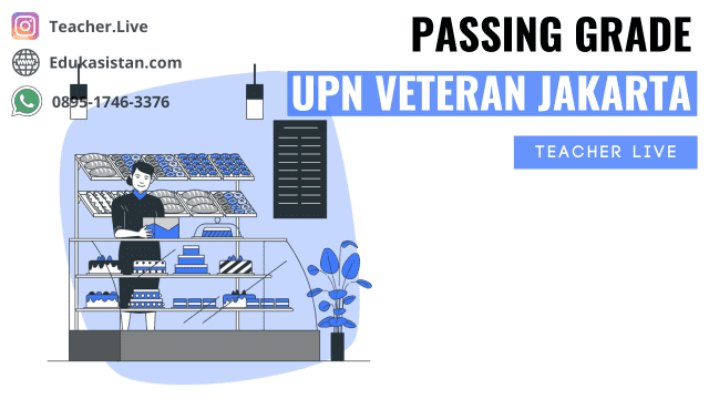 Passing Grade UPN Veteran Jakarta