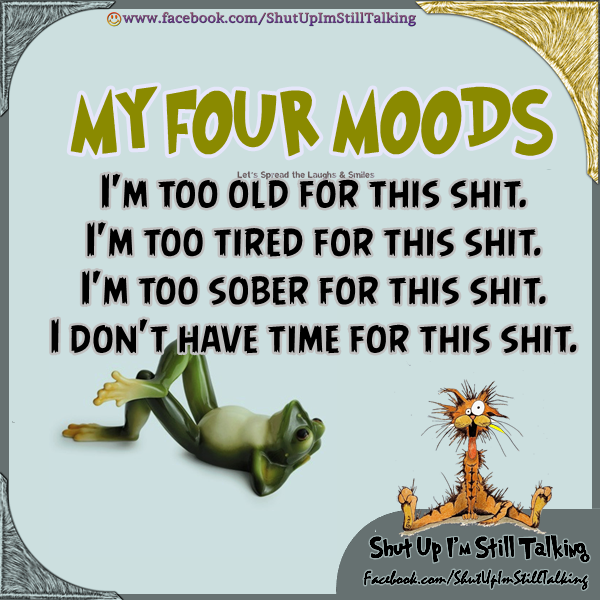 Truth Follower: My MOODS Quotes