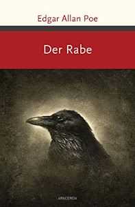 Der Rabe und andere Gedichte (Große Klassiker zum kleinen Preis, Band 173)