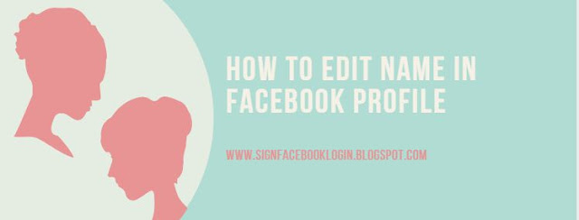 How To Edit Name In Facebook Profile