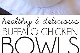 Healthy Buffalo Chicken Bowls