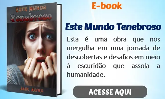 Baixe em pdf este mundo tenebroso de Jair Alves