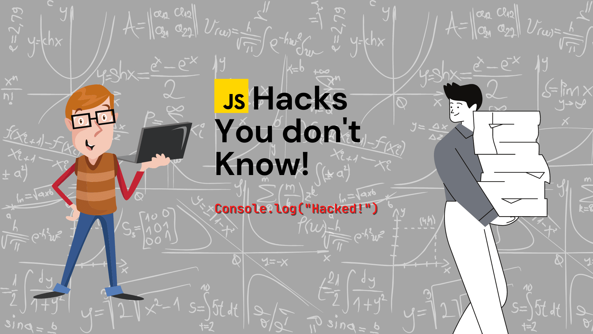JavaScript Hacks You don't know