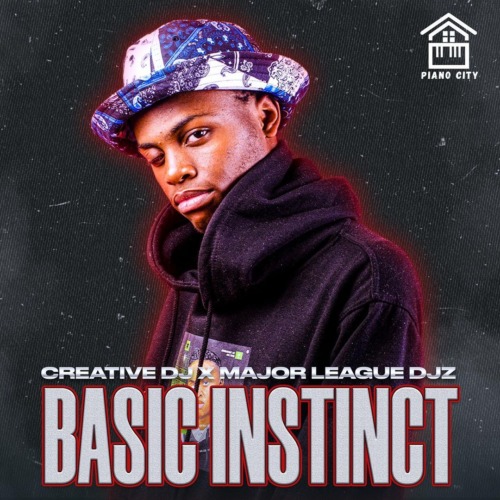 Creative DJ - Basic Instinct (feat. Major League DJz) [Exclusivo 2022] (Download Mp3)