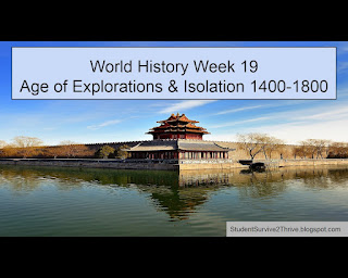 World History Week 19 Age of Explorations & Isolation 1400-1800
