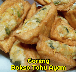 Resep Bakso Tahu Ayam di Goreng