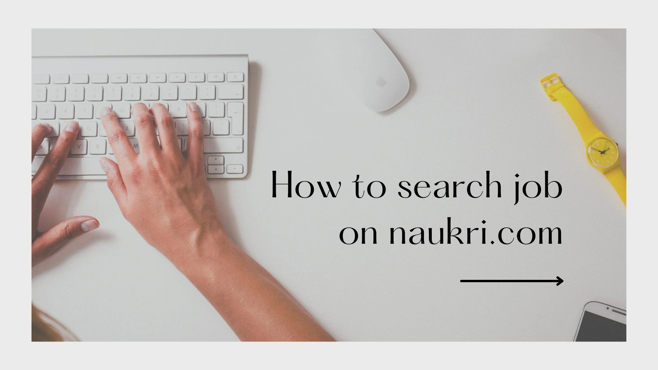 How to search job on Naukri.com?