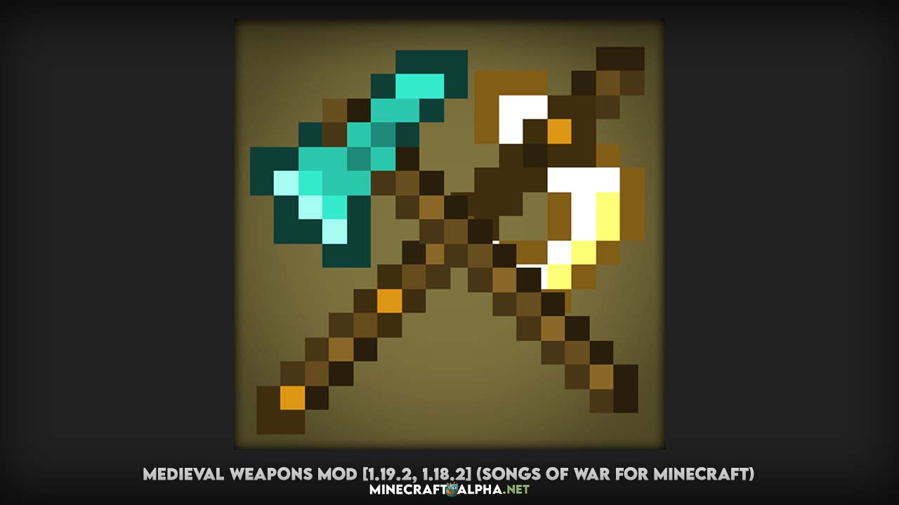 Medieval Weapons Mod [1.19.2, 1.18.2] (Songs of War for Minecraft)
