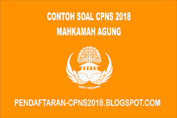 Contoh Soal CPNS Mahkamah Agung 2018 dan Jawabannya