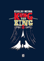 Kong The King 2, de Osvaldo Medina - Kingpin Books