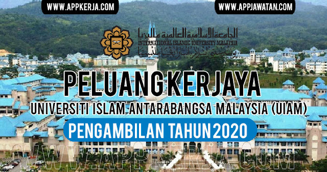 Jawatan Kosong di Universiti Islam Antarabangsa Malaysia (UIAM)