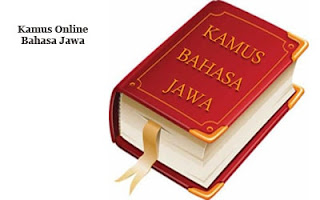 Kamus Online Bahasa Jawa Ngoko Lugu Alus Krama Madya 