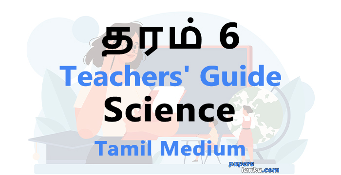 Grade 6 School Science Teachers Guide Tamil Medium New Syllabus