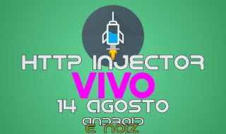 HTTP INJECTOR  VIVO  ( OI , Tim e Claro em teste) - ATUALIZADOS  14 de Agosto