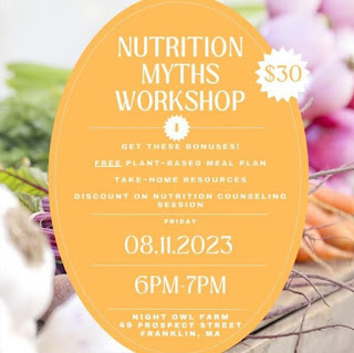 Night Owl Farm schedules "Nutrition Myths Workshop" - Aug 11