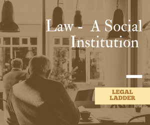 Law as a Social Institution