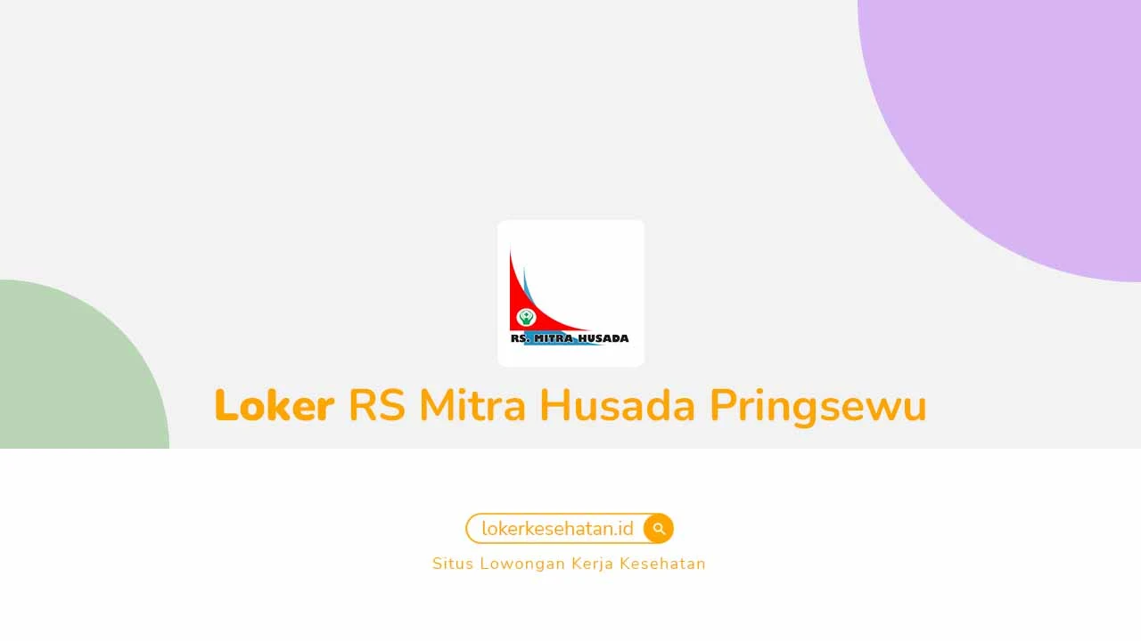 Loker RS Mitra Husada