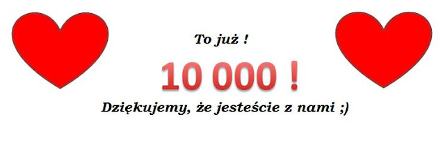 10.000 wejść przekroczone !