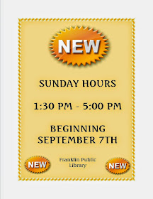 Franklin Library: Sunday hours - 1:30 PM to 5:00 PM