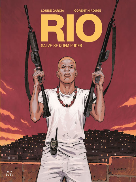 RIO #4 - Salve-se Quem Puder, de Louise Garcia e Corentin Rouge - ASA