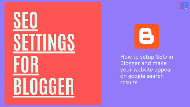 SEO Settings for Blogger in 2021