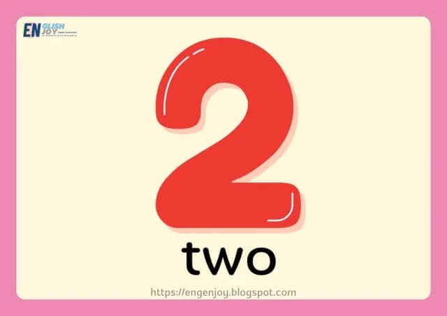 ตัวเลข 2 two อ่านว่า ทู แปลว่า สอง