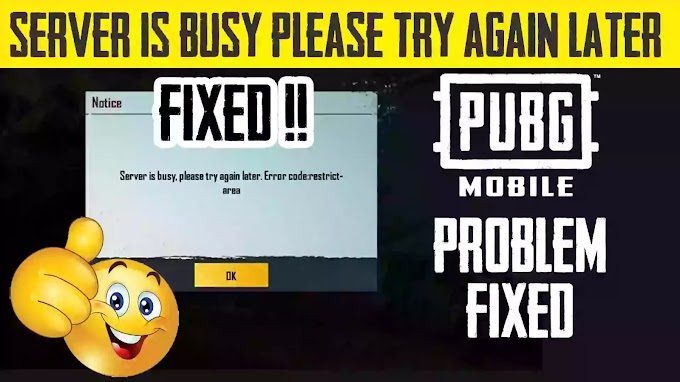 Server Is Busy Please Try Again Later Error Code Restrict Area pubg mobile