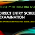 UNN Direct Entry Screening Excercise For Admission 2017/18 