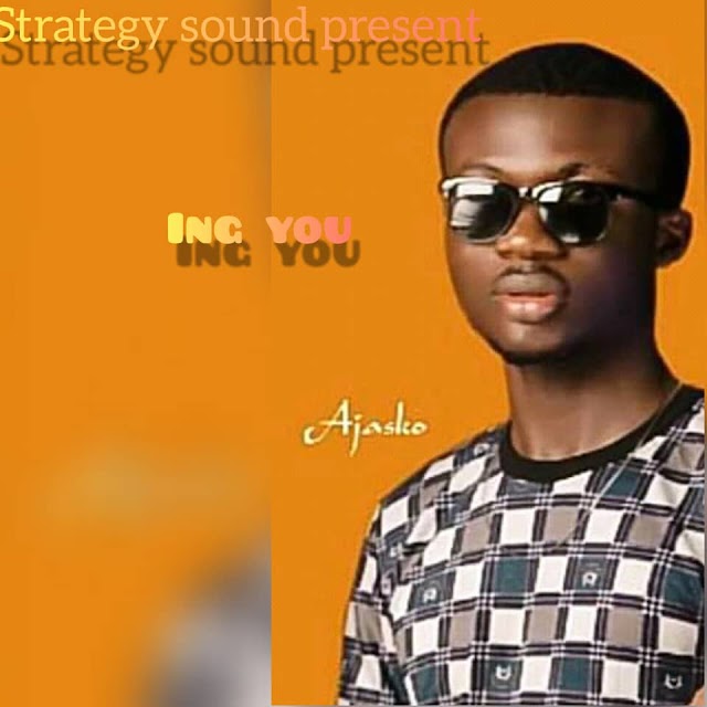 MUSIC: Ajasko - Loving You (prod. Sound of Strategy) 