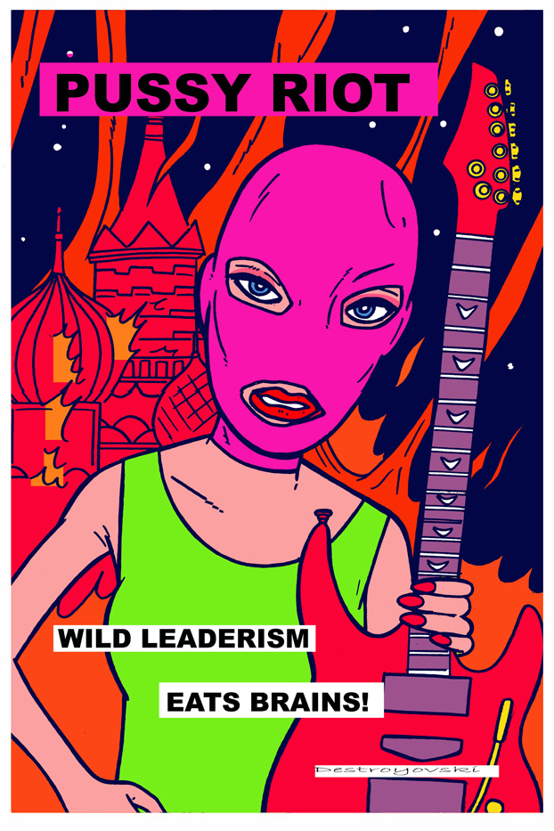 Guerrilla punk feminist icons Pussy Riot featured in The Bulletproof 